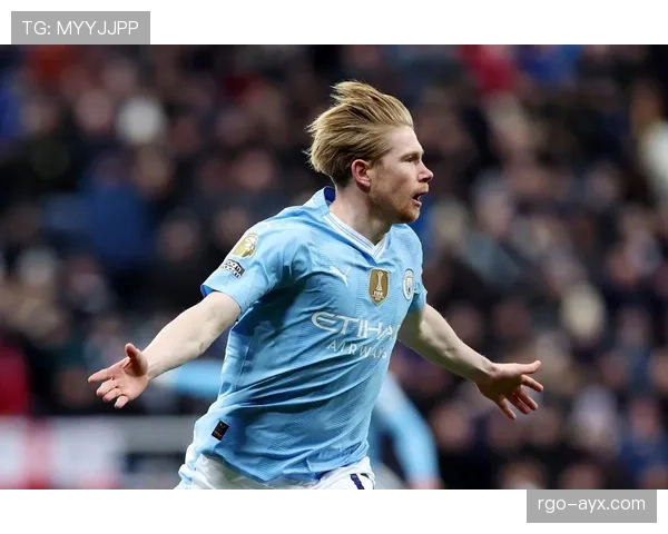 德布劳内双足技艺惊艳全场，曼城状态回暖剑指新辉煌